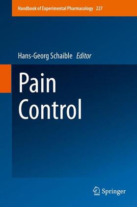 Schaible | Pain Control | Buch | 978-3-662-46449-6 | sack.de