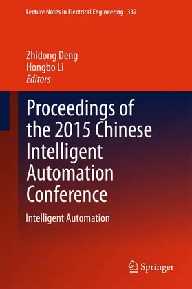 Li / Deng |  Proceedings of the 2015 Chinese Intelligent Automation Conference | Buch |  Sack Fachmedien