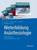 Forst / Fuchs-Buder / Heller |  Weiterbildung Anästhesiologie | eBook | Sack Fachmedien