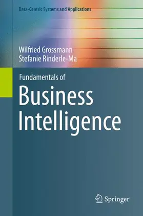 Rinderle-Ma / Grossmann |  Fundamentals of Business Intelligence | Buch |  Sack Fachmedien