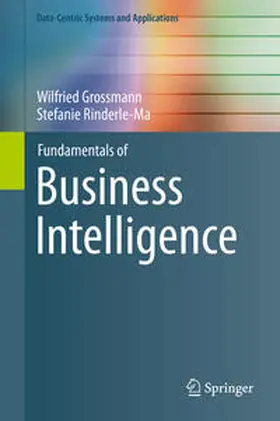 Grossmann / Rinderle-Ma |  Fundamentals of Business Intelligence | eBook | Sack Fachmedien