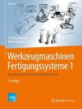 Weck / Brecher |  Werkzeugmaschinen Fertigungssysteme 1 | Buch |  Sack Fachmedien