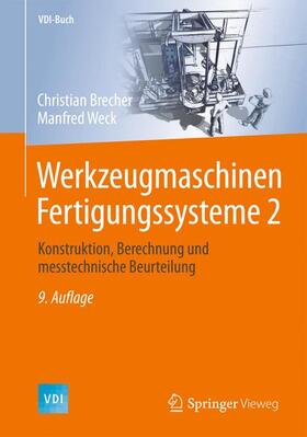 Brecher / Weck |  Werkzeugmaschinen Fertigungssysteme 2 | Buch |  Sack Fachmedien