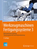 Brecher / Weck |  Werkzeugmaschinen Fertigungssysteme 3 | eBook | Sack Fachmedien