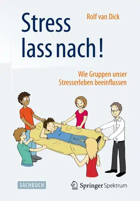 van Dick |  Stress lass nach! | Buch |  Sack Fachmedien