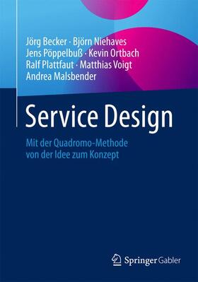 Becker / Niehaves / Pöppelbuß |  Service Design | Buch |  Sack Fachmedien