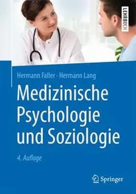 Faller / Lang | Medizinische Psychologie und Soziologie | Buch | 978-3-662-46614-8 | www.sack.de