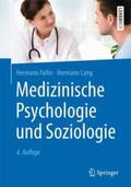 Faller / Lang |  Medizinische Psychologie und Soziologie | Buch |  Sack Fachmedien