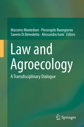 Monteduro / Buongiorno / Di Benedetto |  Law and Agroecology | eBook | Sack Fachmedien