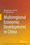 Guo / Gui |  Multiregional Economic Development in China | eBook | Sack Fachmedien