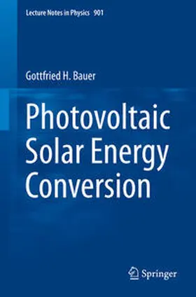 Bauer | Photovoltaic Solar Energy Conversion | E-Book | sack.de