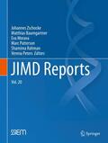 Zschocke / Baumgartner / Peters |  JIMD Reports, Volume 20 | Buch |  Sack Fachmedien