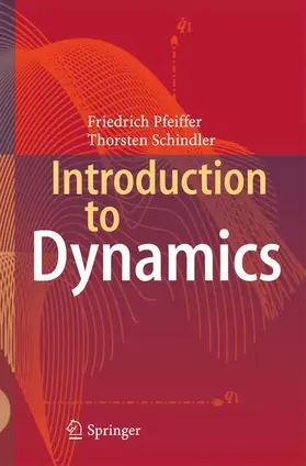 Schindler / Pfeiffer |  Introduction to Dynamics | Buch |  Sack Fachmedien