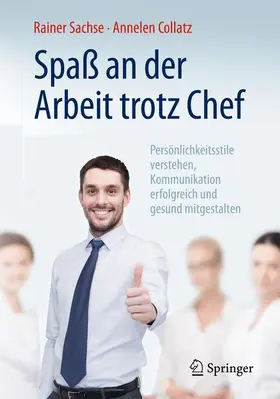 Collatz / Sachse |  Spaß an der Arbeit trotz Chef | Buch |  Sack Fachmedien