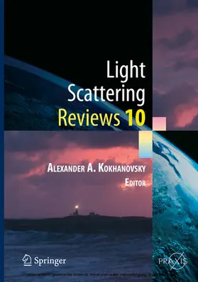 Kokhanovsky |  Light Scattering Reviews 10 | eBook | Sack Fachmedien