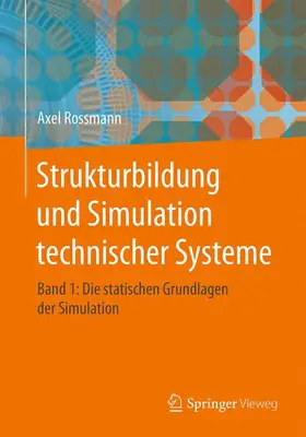 Rossmann |  Strukturbildung und Simulation technischer Systeme Band 1 | Buch |  Sack Fachmedien