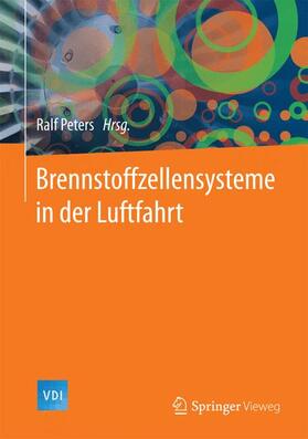 Peters |  Brennstoffzellensysteme in der Luftfahrt | Buch |  Sack Fachmedien