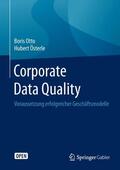 Österle / Otto |  Corporate Data Quality | Buch |  Sack Fachmedien
