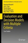 Bisdorff / Dias / Pirlot |  Evaluation and Decision Models with Multiple Criteria | Buch |  Sack Fachmedien