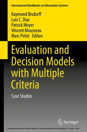 Bisdorff / Dias / Meyer |  Evaluation and Decision Models with Multiple Criteria | eBook | Sack Fachmedien