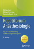Heck / Fresenius / Busch |  Repetitorium Anästhesiologie | eBook | Sack Fachmedien