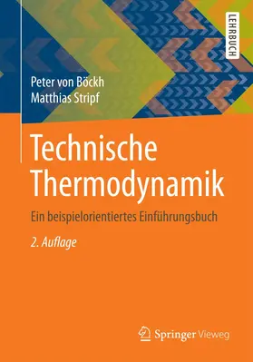 von Böckh / Stripf | Technische Thermodynamik | Buch | 978-3-662-46889-0 | www.sack.de