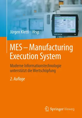 Kletti | MES - Manufacturing Execution System | Buch | 978-3-662-46901-9 | www.sack.de