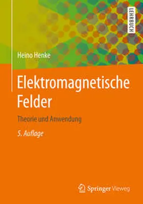 Henke |  Elektromagnetische Felder | eBook | Sack Fachmedien
