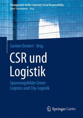 Deckert |  CSR und Logistik | Buch |  Sack Fachmedien