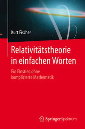 Fischer | Relativitätstheorie in einfachen Worten | E-Book | sack.de