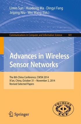 Sun / Ma / Wang |  Advances in Wireless Sensor Networks | Buch |  Sack Fachmedien