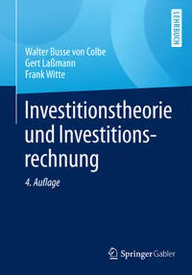 Busse von Colbe / Laßmann / Witte |  Investitionstheorie und Investitionsrechnung | eBook | Sack Fachmedien