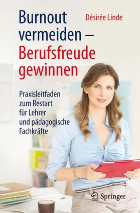 Linde |  Burnout vermeiden - Berufsfreude gewinnen | Buch |  Sack Fachmedien