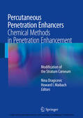 Dragicevic / Maibach |  Percutaneous Penetration Enhancers Chemical Methods in Penetration Enhancement | eBook | Sack Fachmedien