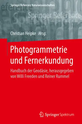 Heipke |  Photogrammetrie und Fernerkundung | eBook | Sack Fachmedien