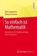 Langemann / Sommer |  So einfach ist Mathematik | Buch |  Sack Fachmedien
