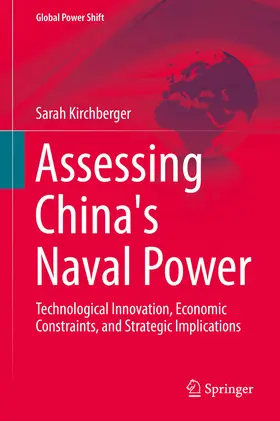Kirchberger | Assessing China's Naval Power | E-Book | sack.de