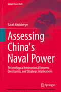 Kirchberger |  Assessing China's Naval Power | eBook | Sack Fachmedien