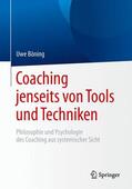 Böning |  Coaching jenseits von Tools und Techniken | Buch |  Sack Fachmedien
