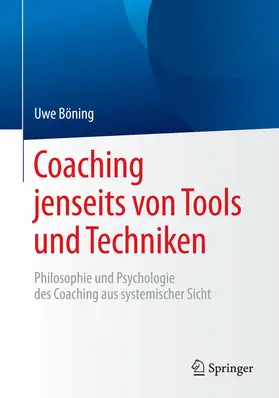 Böning | Coaching jenseits von Tools und Techniken | E-Book | sack.de