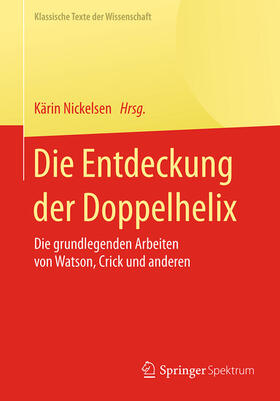 Nickelsen | Die Entdeckung der Doppelhelix | E-Book | sack.de