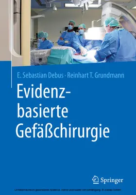 Debus / Grundmann |  Evidenzbasierte Gefäßchirurgie | eBook | Sack Fachmedien