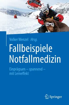 Wenzel |  Fallbeispiele Notfallmedizin | eBook | Sack Fachmedien