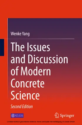 Yang |  The Issues and Discussion of Modern Concrete Science | eBook | Sack Fachmedien
