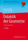 Franke / Reinhold |  Didaktik der Geometrie | Buch |  Sack Fachmedien
