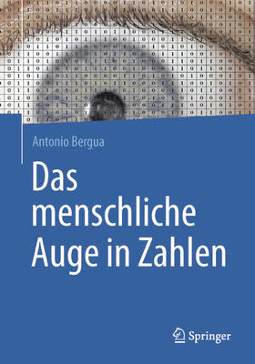 Bergua | Das menschliche Auge in Zahlen | E-Book | sack.de
