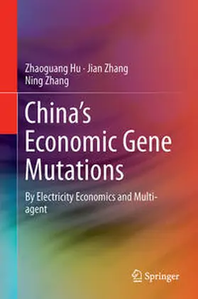 Hu / Zhang |  China's Economic Gene Mutations | Buch |  Sack Fachmedien