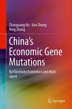 Hu / Zhang | China’s Economic Gene Mutations | E-Book | www.sack.de
