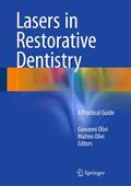 Olivi |  Lasers in Restorative Dentistry | Buch |  Sack Fachmedien