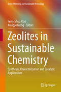 Xiao / Meng |  Zeolites in Sustainable Chemistry | eBook | Sack Fachmedien